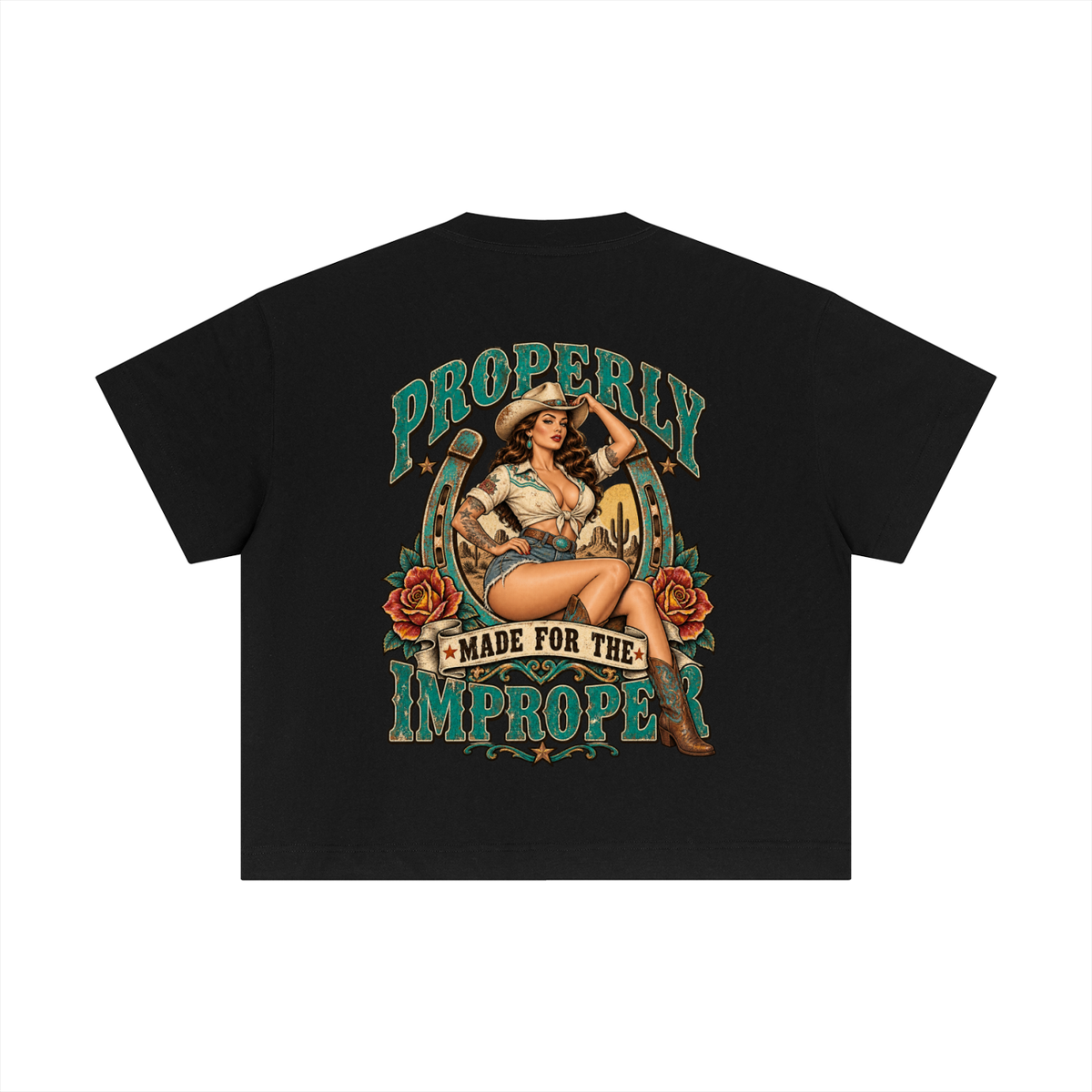 A black short-sleeve t-shirt shown from the back, featuring a large vintage-style pin-up graphic with the text 'PROPERLY MADE FOR THE IMPROPE' in teal and tan tones.