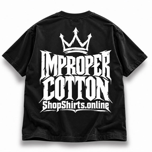 A black short-sleeve t-shirt shown from the back, featuring a large white graphic print with a crown above the text 'IMPROPER COTTON' and 'ShopShirts.online'.