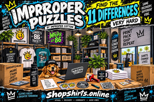 Improper Puzzles very hard find the 11 differences featured image by Improper Cotton, showing a detailed warehouse and streetwear scene with recovery-themed graphics, branded with shopshirts.online.