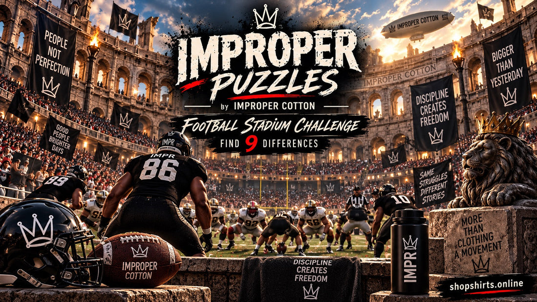Improper Puzzles by Improper Cotton football stadium spot-the-difference challenge featuring two detailed football scenes with 9 hidden differences.