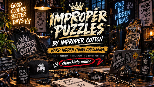 Improper Puzzles hard hidden items challenge by Improper Cotton featuring a dark recovery-themed creative studio with streetwear, skate gear, music equipment, branded details, and shopshirts.online.