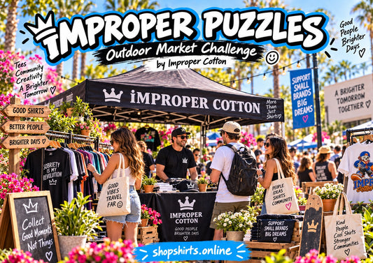 Improper Puzzles Outdoor Market Challenge by Improper Cotton featuring a colorful streetwear market scene with five hidden designs to find, branded with shopshirts.online.