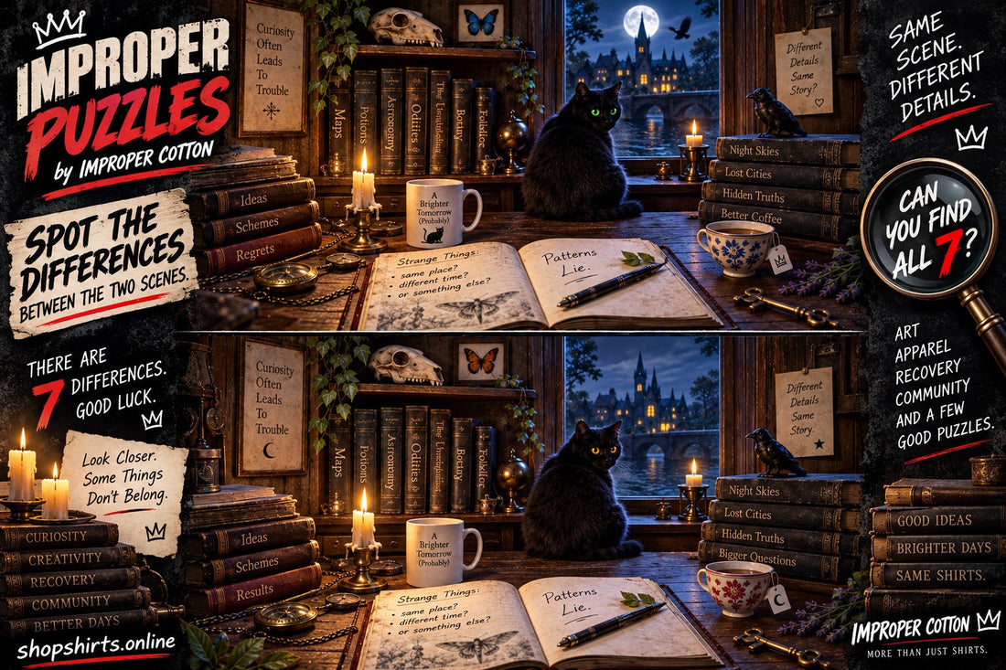 IMPROPER PUZZLES by Improper Cotton spot-the-difference challenge featuring two mysterious candlelit study scenes with a black cat, antique books, open journal and moonlit castle with 7 differences to find.