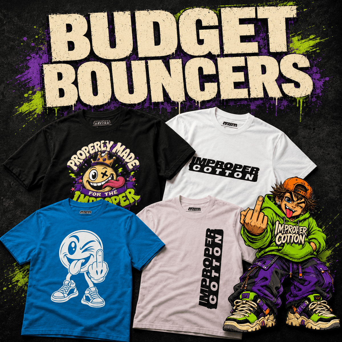 Budget Bouncers Graphic Tees - Improper Cotton