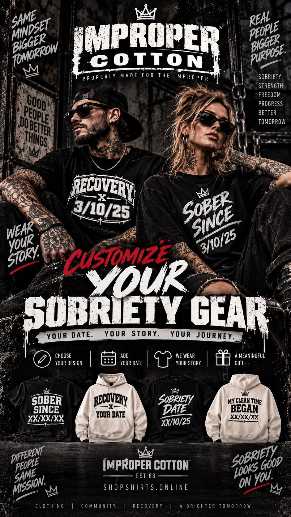 A promotional graphic for 'Improper Cotton' sobriety gear, featuring two men wearing black graphic t-shirts with custom dates. The image includes text overlays, product mockups of customizable hoodies and t-shirts, and branding for 'ShopRits Online'.