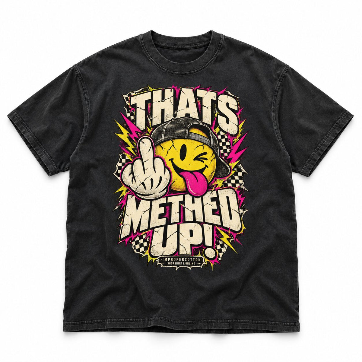 Black vintage-wash graphic T-shirt featuring a neon That’s Methed Up winking smiley face with its tongue out and middle finger raised, displayed flat on a clean white background.