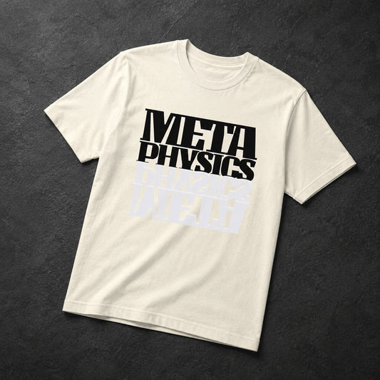 METAPHYSICS T-Shirt - Improper Cotton